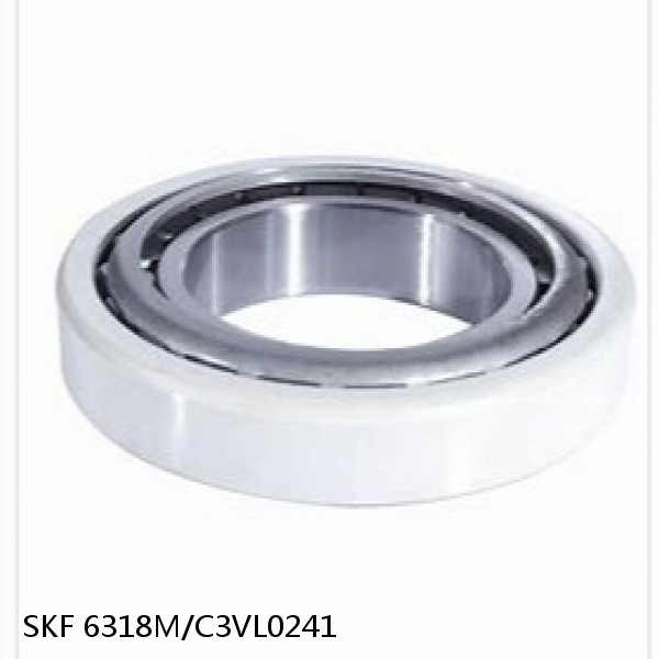 6318M/C3VL0241 SKF Insulated Bearings